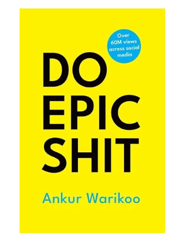 Do Epic Shit Book - Ankur Warikoo